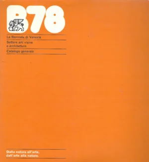 La Biennale di Venezia 1978.