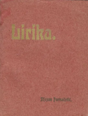 Stjepan Parmačević: Lirika