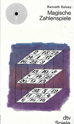 Kenneth Kelsey: Magische Zahlenspiele