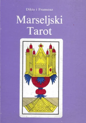 Dicta i Francoise: Marseljski tarot
