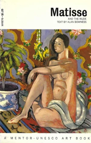 Alan Bowness: Matisse and the Nude
