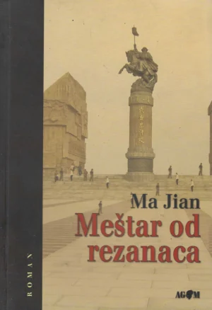 Ma Jian: Meštar od rezanaca