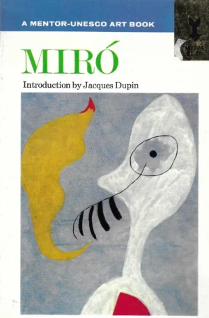 Jacques Dupin: Miro