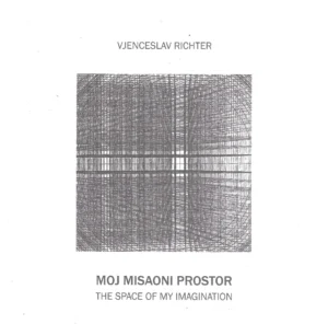 Vjenceslav Richter: Moj misaoni prostor