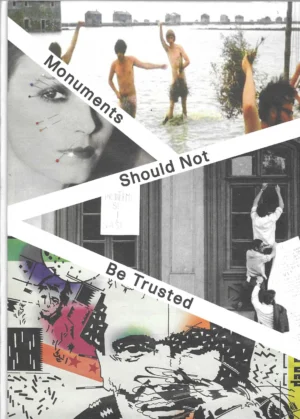 Lina Džuverović: Monuments Should Not Be Trusted