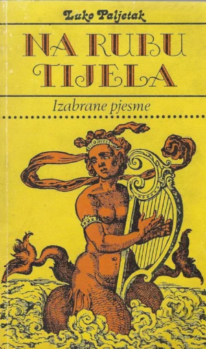 Luko Paljetak: Na rubu tijela