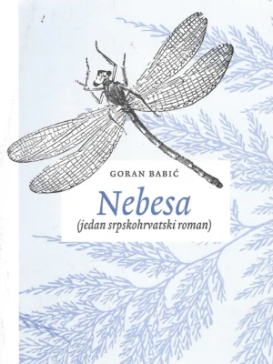 Goran Babić: Nebesa