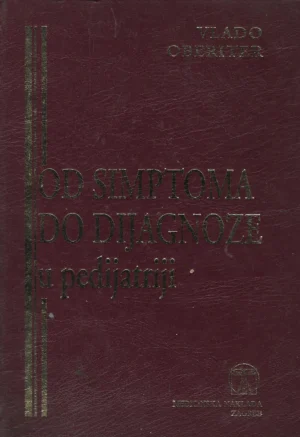 Vlado Oberiter: Od simptoma do dijagnoze u pedijatriji