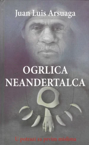 Juan Luis Arsuaga: Ogrlica neandertalca