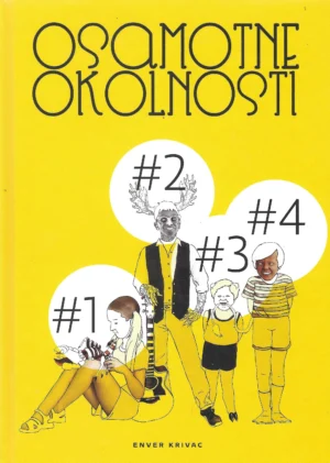 Enver Krivac: Osamotne okolnosti