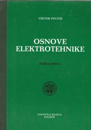 Viktor Pinter: Osnove elektrotehnike 1-2