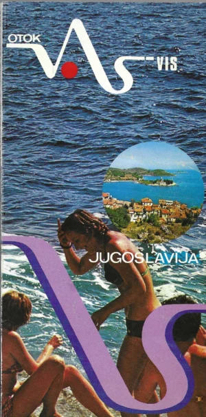 Otok Vis: Komiža i Vis - Jugoslavija