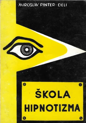 Miroslav Pinter-Đeli: Škola hipnotizma