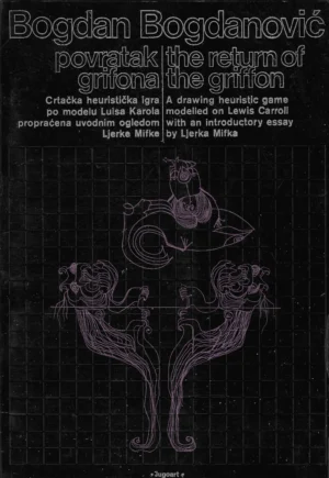 Bogdan Bogdanović: Povratak grifona