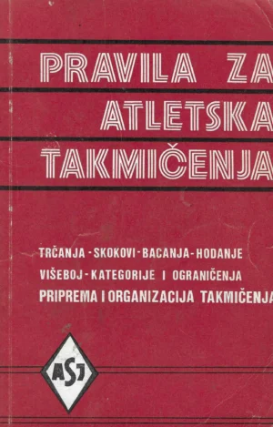Skupina autora: Pravila za atletska takmičenja