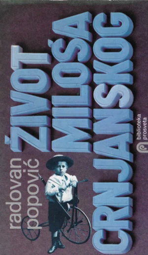 Radovan Popović: Život Miloša Crnjanskog