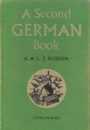 A. & L. J. Russon: A Second German Book