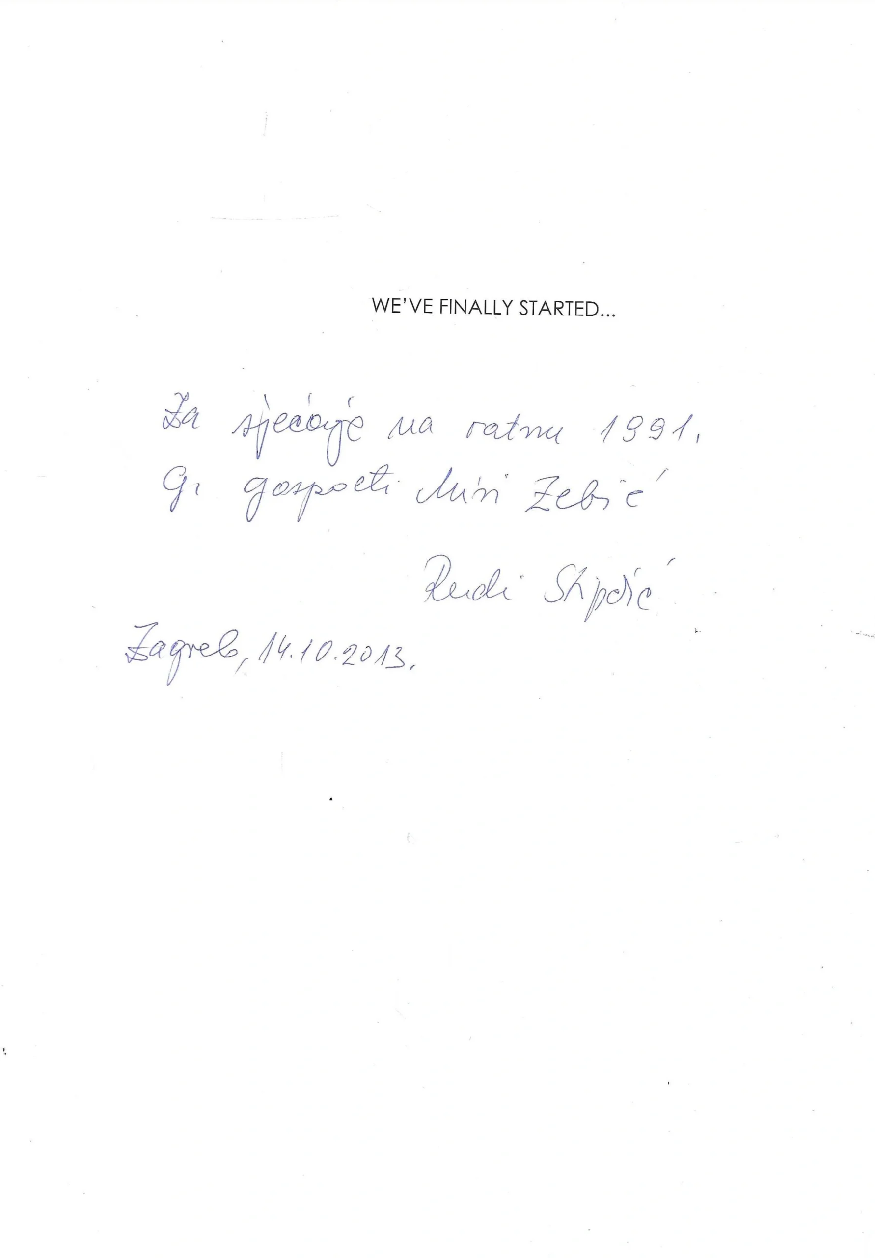 Rudi Stipčić: We've Finally Started (s potpisom) - Slika 2