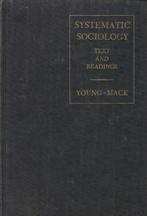 Young i Mack: Systematic Sociology - Text and Readings
