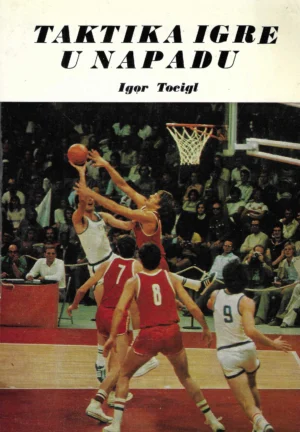 Igor Tocigl: Taktika igre u napadu