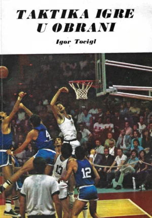 Igor Tocigl: Taktika igre u obrani