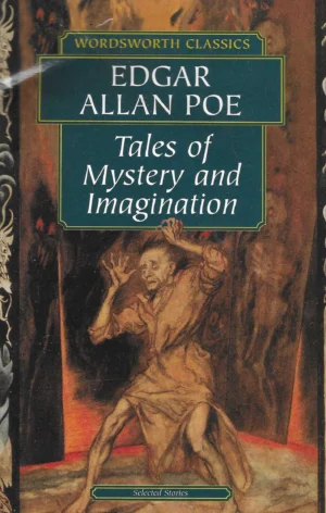 Edgar Allan Poe: Tales of Mystery and Imagination