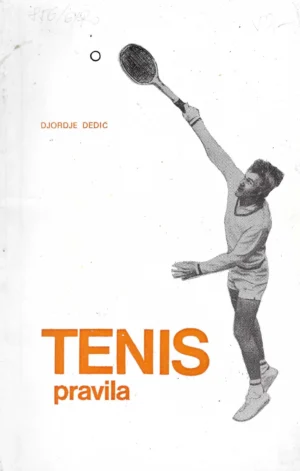 Djordje Dedić: Tenis - pravila