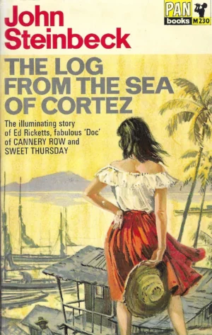 John Steinbeck: The Log from the Sea of Cortez