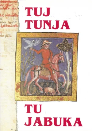 Marko Dragić: Tuj tunja, tu jabuka