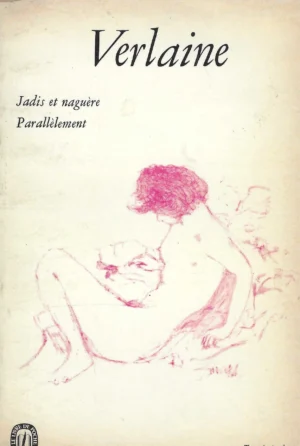 Verlaine: Jadis et naguere, Parallelement