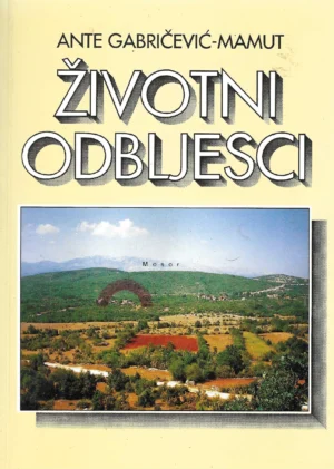 Ante Gabričević-Mamut: Životni odbljesci