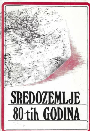 Sredozemlje 80-tih godina