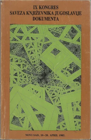 IX Kongres Saveza književnika Jugoslavije, dokument