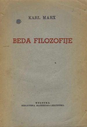 Karl Marx: Bijeda filozofije
