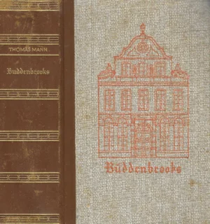 Thomas Mann: Buddenbrooks
