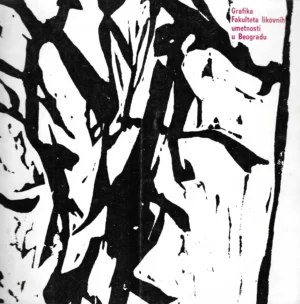 Katalog: Grafika Fakulteta likovnih umjetnosti u Beogradu
