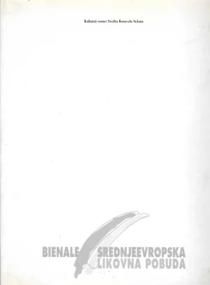 Katalog: Bienale srednjeevropska likovna pobuda