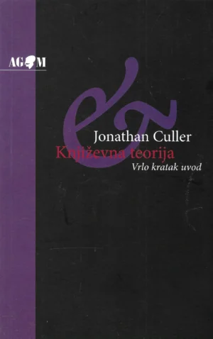 Jonathan Culler: Književna teorija - vrlo kratak uvod