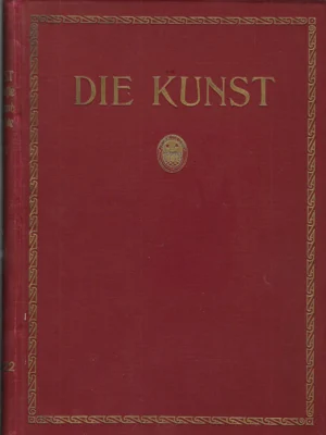 Die Kunst: Monatshefte für freie und angewandte Kunst