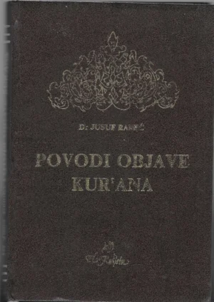 Jusuf Ramić: Povodi objave Kur'ana