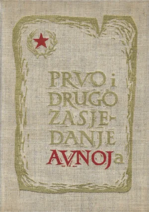 Slobodan Nešović: Prvo i drugo zasjedanje AVNOJ-a