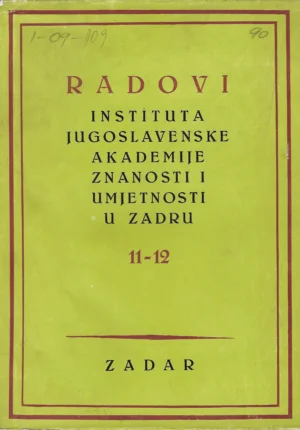 Radovi Instituta Jugoslavenske akademije znanosti i umjetnosti u Zadru sv. 11-12