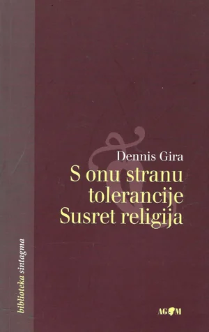 Dennis Gira: S onu stranu tolerancije/Susret religija