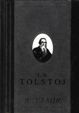 L. N. Tolstoj: Rat i mir