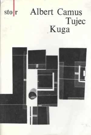 Albert Camus: Tujec/Kuga