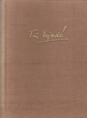 Tin Ujević: Sabrana djela – svezak X.