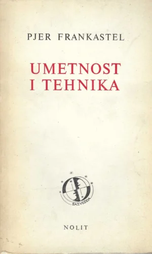 Pierre Francastel: Umjetnost i tehnika