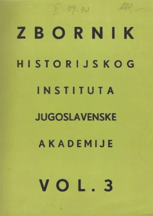 Zbornik Historijskog instituta Jugoslavenske akademije vol. 3