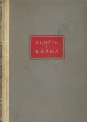 F. M. Dostojevski: Zločin i kazna