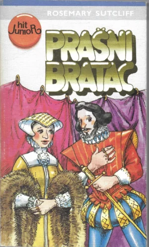 Rosemary Sutcliff: Prašni bratac